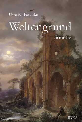 Weltengrund — Uwe K. Paschke
