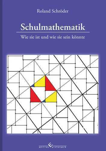 Schulmathematik — Roland Schröder