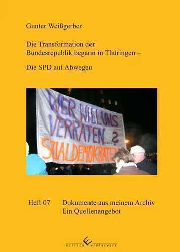 Die Transformation der Bundesrepublik begann in Thüringen - Die SPD auf Abwegen