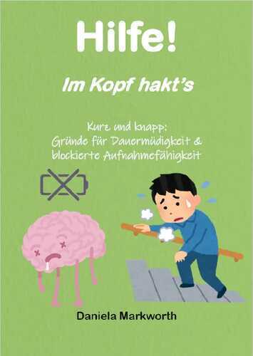 Hilfe! Im Kopf hakt's