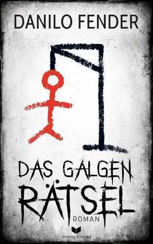 Das Galgenrätsel — Danilo Fender
