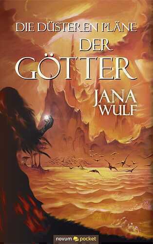 Die düsteren Pläne der Götter