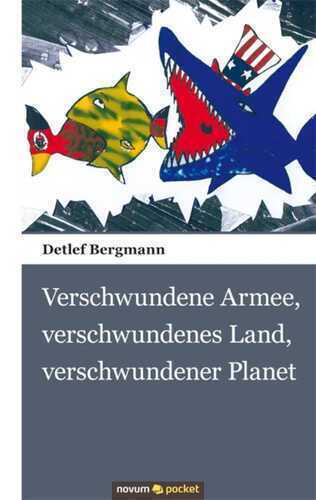 Verschwundene Armee, verschwundenes Land, verschwundener Planet