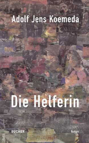 Die Helferin — Adolf Jens Koemeda