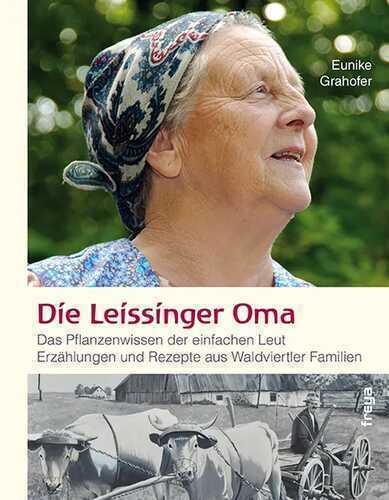 Die Leissinger Oma — Eunike Grahofer