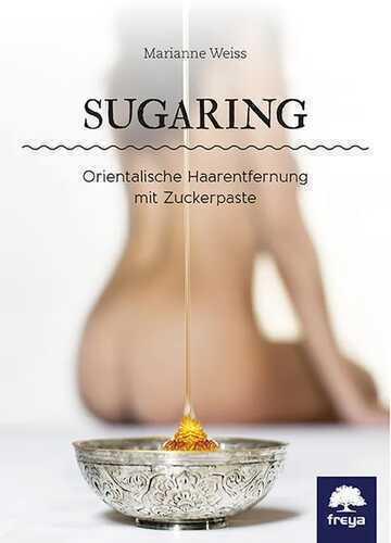 Sugaring — Weiss Marianne