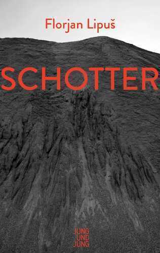Schotter — Florjan Lipuš