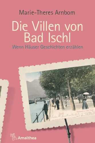 Die Villen von Bad Ischl