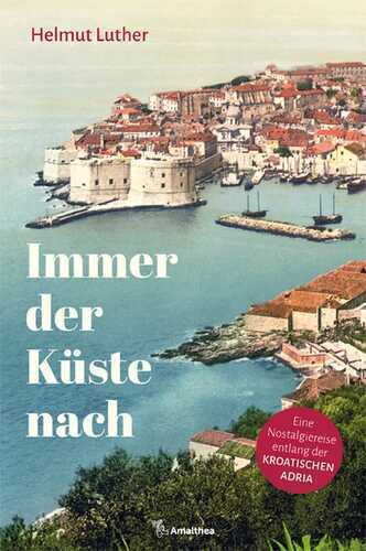 Immer der Küste nach — Helmut Luther
