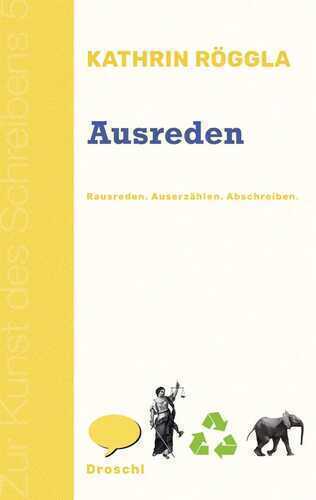 Ausreden — Kathrin Röggla