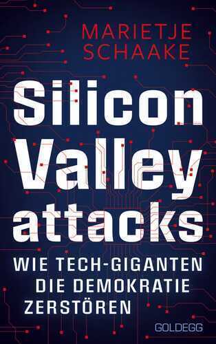 Silicon Valley attacks — Marietje Schaake