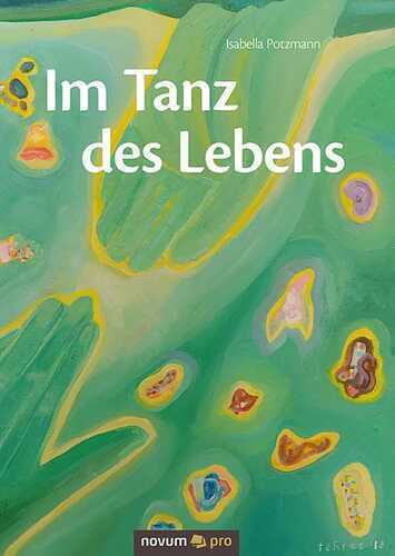 Im Tanz des Lebens