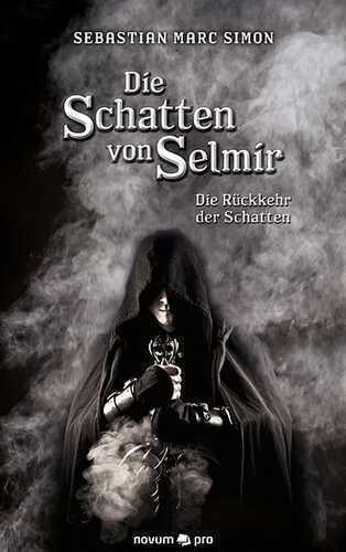 Die Schatten von Selmir