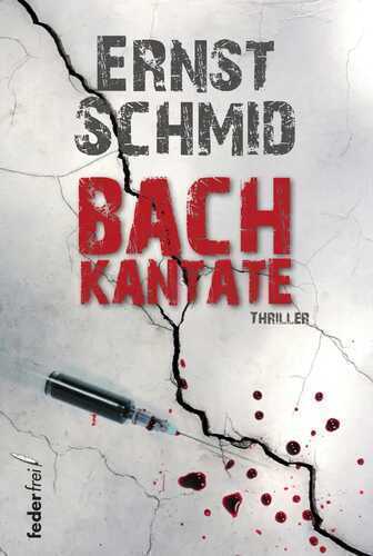 Bachkantate — Ernst Schmid