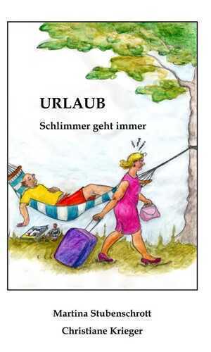 Urlaub — Martina Stubenschrott