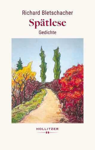 Spätlese — Richard Bletschacher
