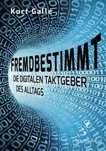 Fremdbestimmt — Kurt Gallé