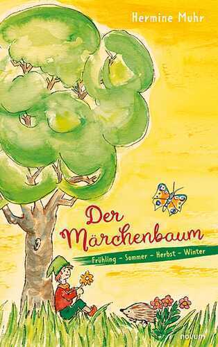 Der Märchenbaum — Hermine Muhr