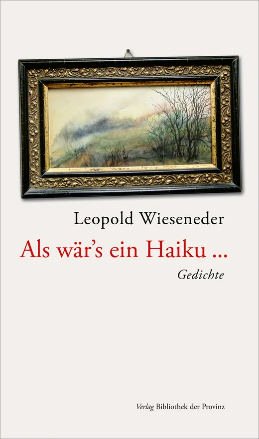 Als wär’s ein Haiku …