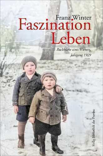Faszination Leben — Franz Winter