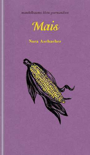 Mais — Nora Aschacher