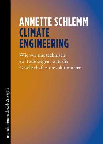 Climate Engineering — Annette Schlemm