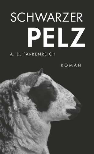 Schwarzer Pelz — A. D. Farbenreich