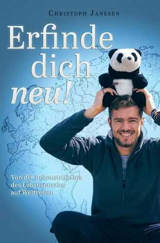 Erfinde Dich neu — Christoph Janssen