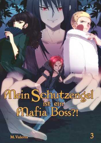 Mein Schutzengel ist ein Mafia-Boss?! 3