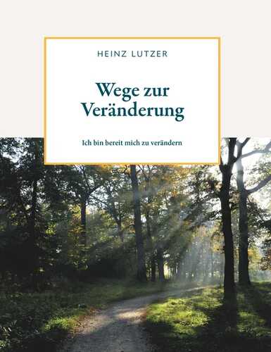 Wege zur Veränderung
