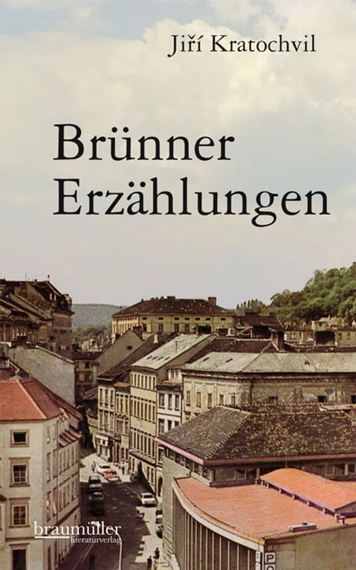 Brünner Erzählungen