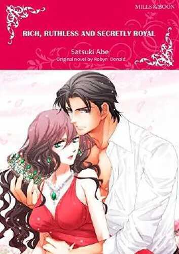 RICH, RUTHLESS AND SECRETLY ROYAL (Mills & Boon comics)
