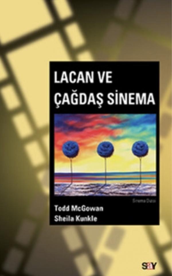Lacan ve Çağdaş Sinema