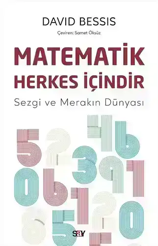 Matematik Herkes İçindir / Sezgi ve Merakın Dünyası