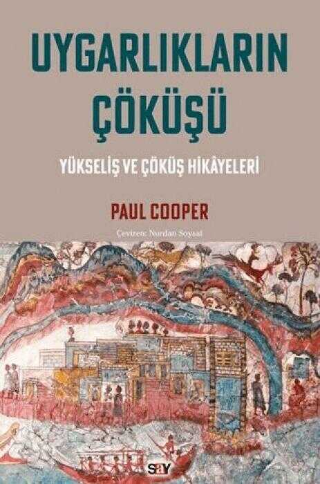 Uygarliklarin Cöküsü
