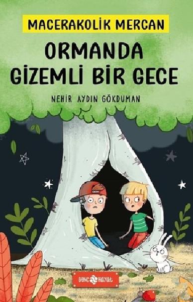 Ormanda Gizemli Bir Gece - Macerakolik Mercan 1