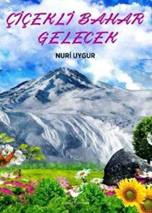 Çiçekli Bahar Gelecek