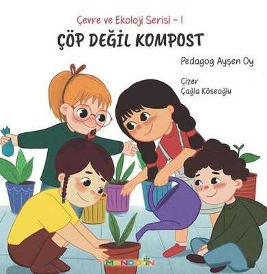 Çöp Değil Kompost
