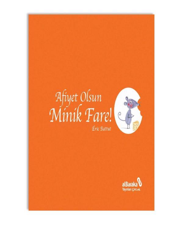 Afiyet Olsun Minik Fare!