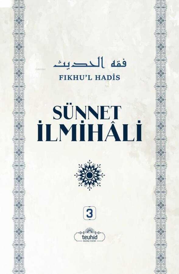 Sünnet İlmihali 3. ve 4. Cilt