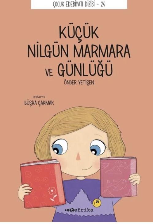 Küçük Nilgün Marmara ve Günlüğü