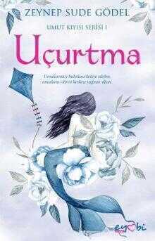 Uçurtma — Zeynep Sude Gödel