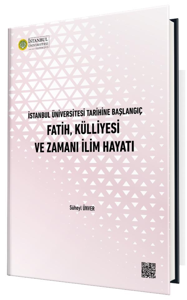 Fatih, Külliyesi ve Zamanı İlim Hayatı
