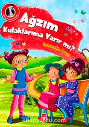 Ağzım Kulaklarıma Varır mı?