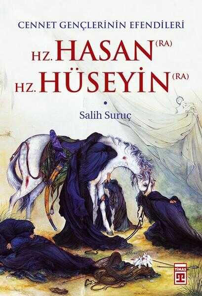 Hz. Hasan - Hz. Hüseyin