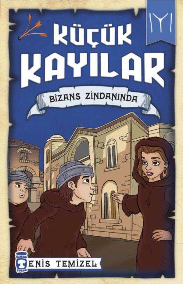 Küçük Kayılar - Bizans Zindanında