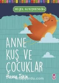 Anne Kuş ve Çocuklar