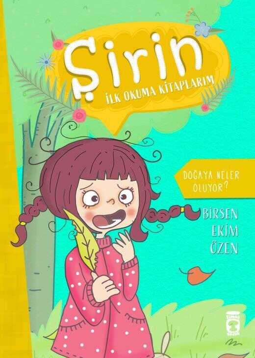 Doğaya Neler Oluyor?