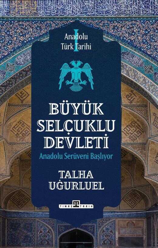 Büyük Selçuklu Devleti
