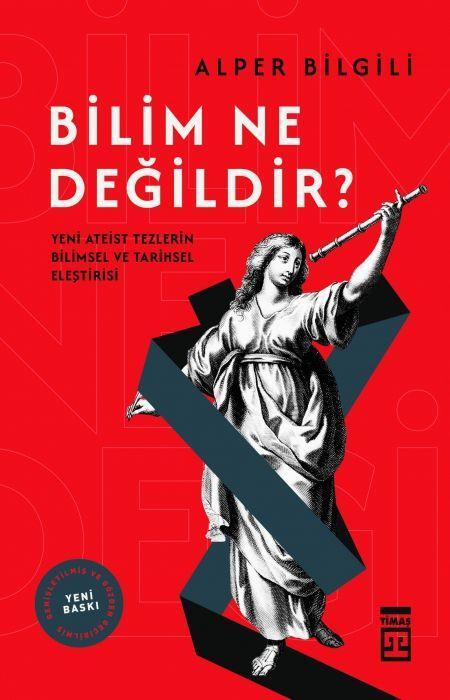 Bilim Ne Değildir?